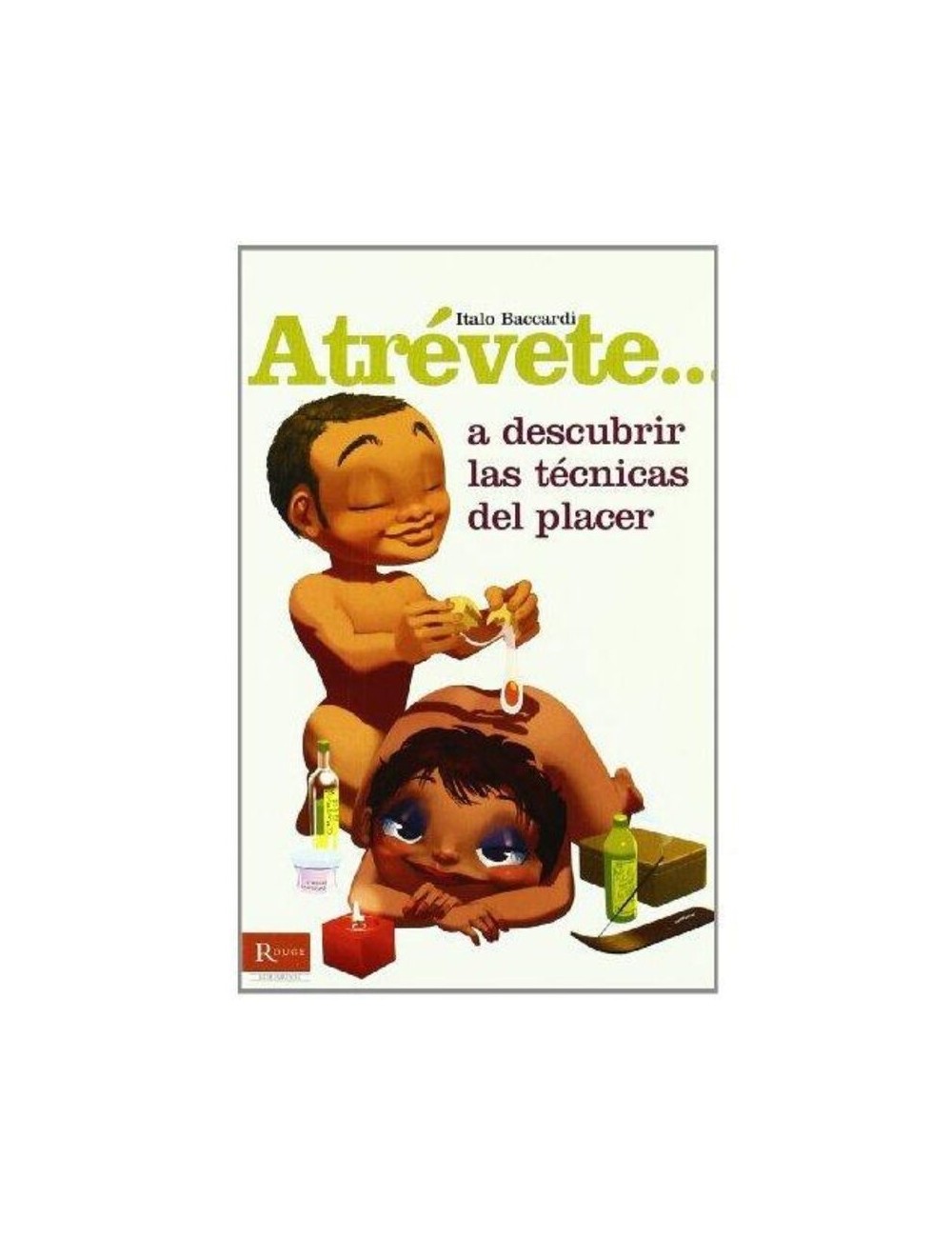 DIABLO PICANTE - ATREVETE... A DESCUBRIR LAS TECNICAS DEL PLACER DIABLO PICANTE - ATREVETE... A DESCUBRIR LAS TECNICAS DEL PLACER