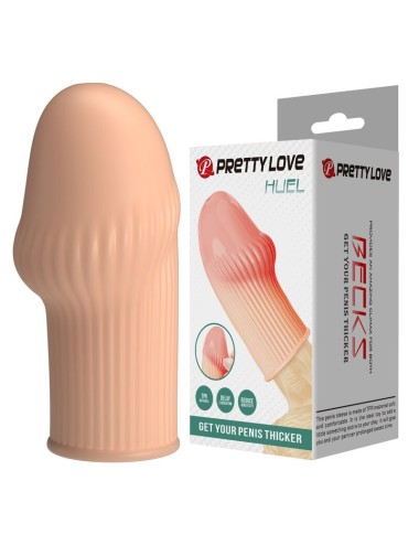 PRETTY LOVE - HUEL PENIS SLEEVE PER UN PENE PIÙ SPESSO E UN COLORE CARNE