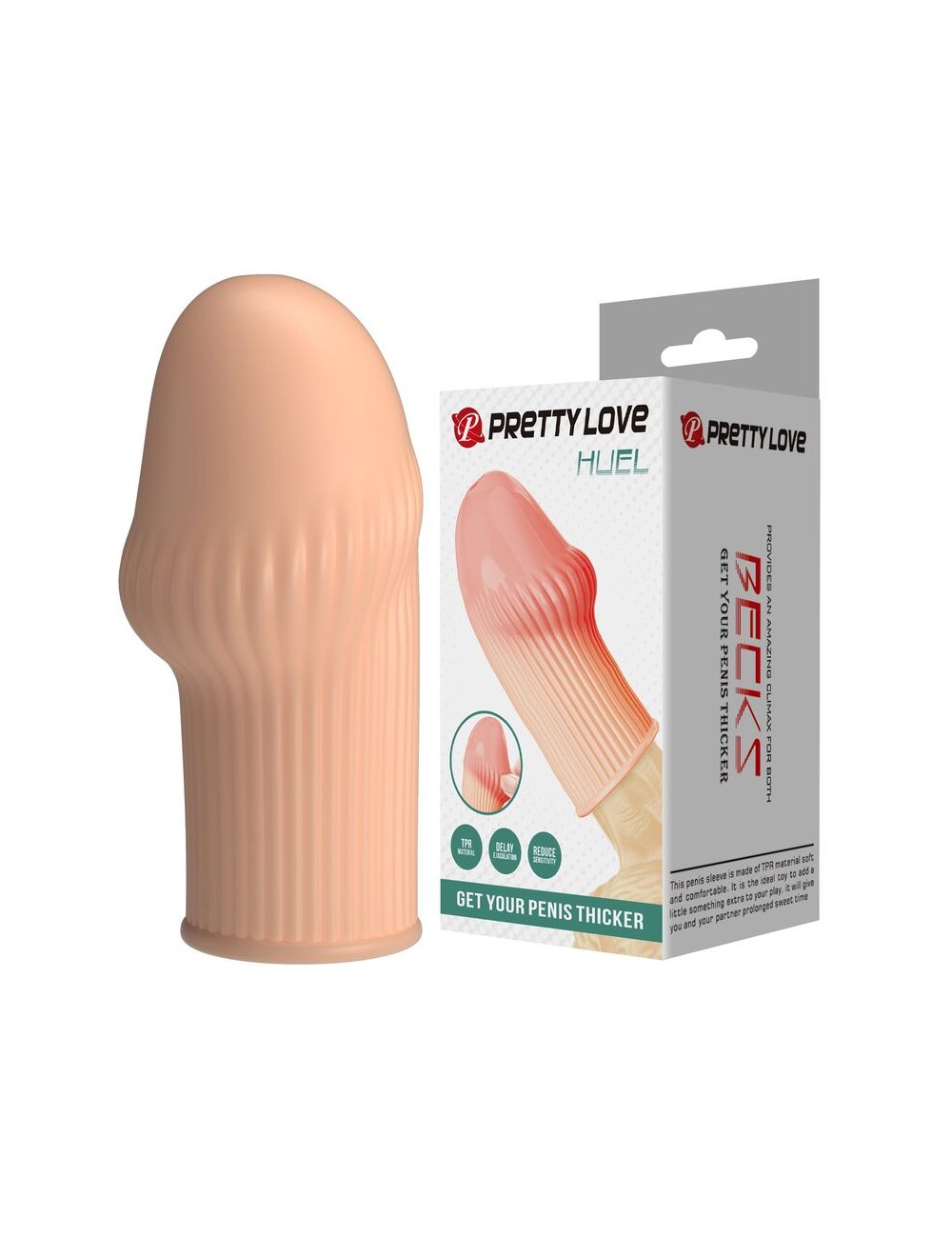 PRETTY LOVE - HUEL PENIS SLEEVE PER UN PENE PIÙ SPESSO E UN COLORE CARNE